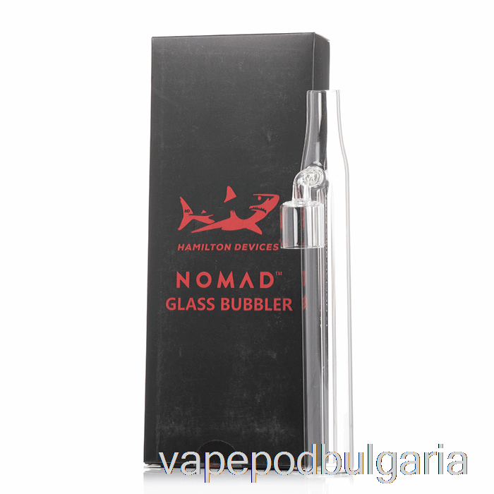 Vape 10000 Дръпки Hamilton Devices Nomad Glass Bubbler Glass Bubbler